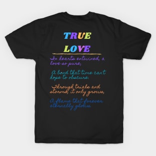 TRUE LOVE T-Shirt